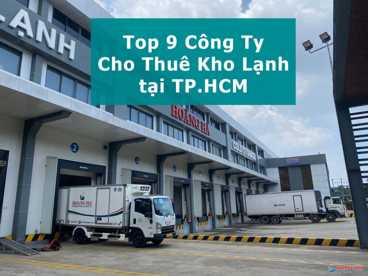 Top 9 Cong Ty Cho Thue Kho Lanh Hcm 12